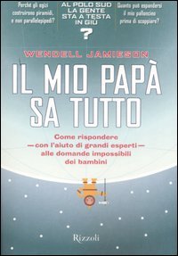 Il mio papà sa tutto