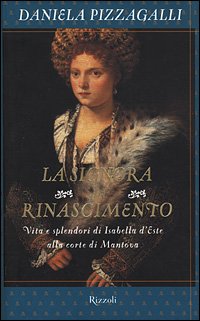 La signora del Rinascimento