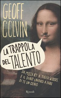 La trappola del talento