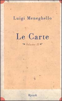 Le carte. Vol. 2: Anni Settanta.