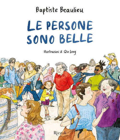 Le persone sono belle