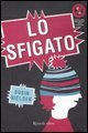 Lo sfigato