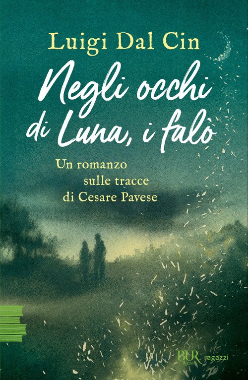 Negli occhi di Luna, i falò