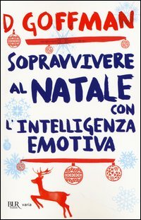 Sopravvivere al Natale con l'intelligenza emotiva