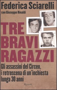 Tre bravi ragazzi