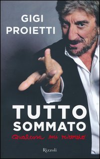 Tutto sommato qualcosa mi ricordo