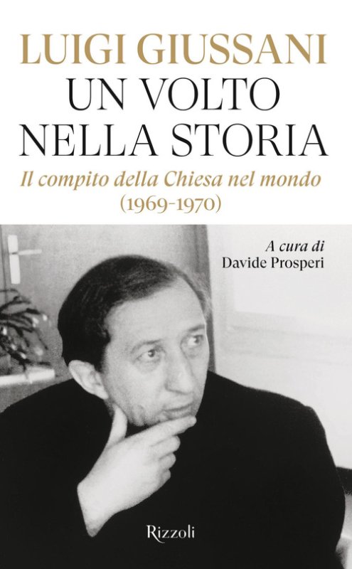Un volto nella storia. Il compito della Chiesa nel mondo (1969-1970)