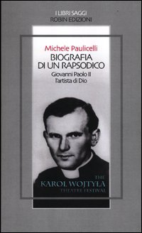 Biografia di un rapsodico