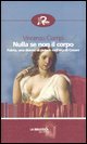 Nulla se non il corpo