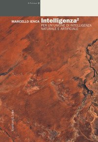 Intelligenza 2 (naturale + artificiale)
