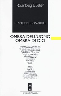 Ombra dell'uomo ombra di Dio