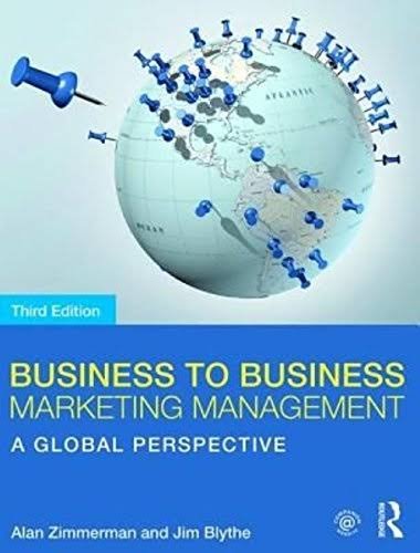 Business To Business Marketing Management: A Global Perspective