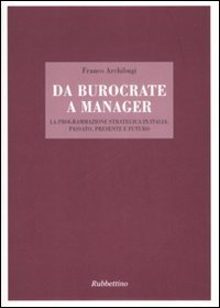 Da burocrate a manager