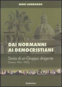 Dai normanni ai democristiani