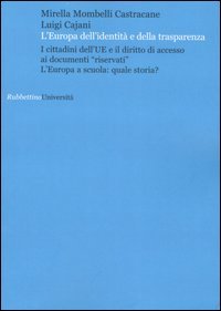 L'Europa dell'identità e della trasparenza