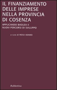 Il finanziamento delle imprese nella provincia di Cosenza