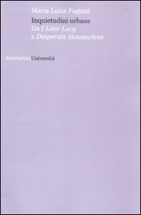 Inquietudini urbane
