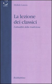La lezione dei classici