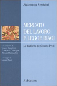 Mercato del lavoro e legge Biagi