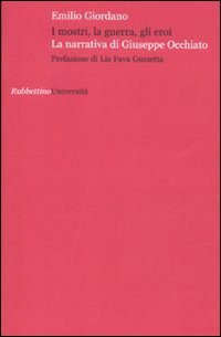 I mostri, la guerra, gli eroi