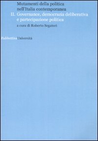 Mutamenti della politica nell'Italia contemporanea