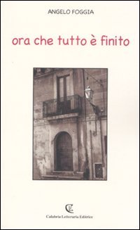 Ora che tutto è finito