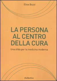 La persona al centro della cura