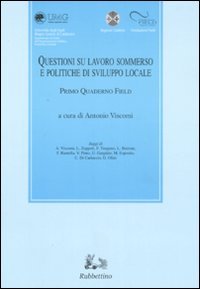 Questioni su lavoro sommerso e politiche di sviluppo sociale