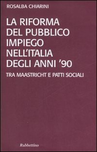 La riforma del pubblico impiego nell'Italia degli anni '90