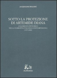 Sotto la protezione di Artemide Diana