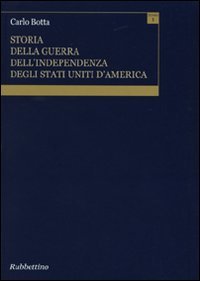 Storia della guerra dell'independenza degli Stati Uniti d'America (rist