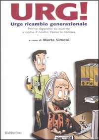 Urg! Urge ricambio generazionale