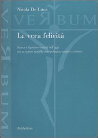 La vera felicità