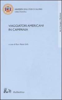 Viaggiatori americani in Campania