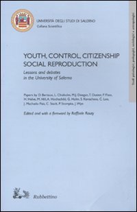 Youth, control, citizeship, social reproduction