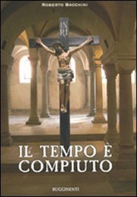 Tempo E` Compiuto. Con Cd Audio (il)