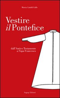 Vestire il pontefice