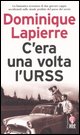 C`era Una Volta L`urss