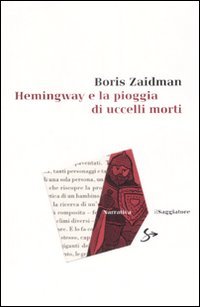 Hemingway E La Piaggia Di Uccelli Morti