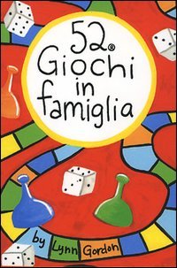 52 giochi in famiglia. Carte