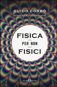 Fisica per non fisici
