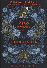 Il vero amore dei dodici sofà di William Morris