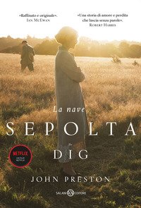 La nave sepolta. The Dig