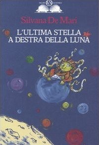 L'ultima stella a destra della luna
