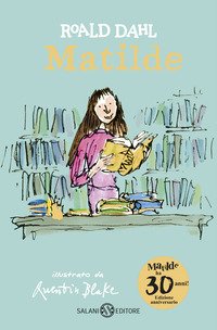 Matilde. Edizione anniversario