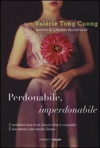 Perdonabile, imperdonabile