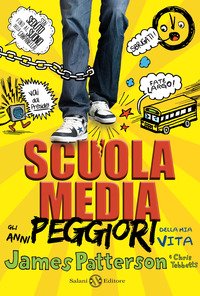 Scuola media. Gli anni peggiori della mia vita