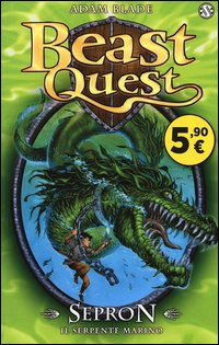 Sepron. Il serpente marino. Beast Quest