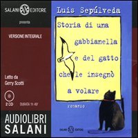 Storia di una gabbianella e del gatto che le insegnò a volare. Audiolibro. 2 CD Audio