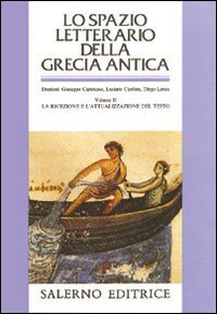 Lo spazio letterario della Grecia antica